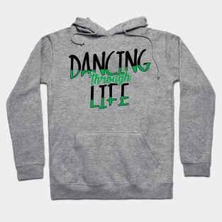 Dancing Through Life Wicked Musical Hoodie